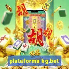 plataforma kg.bet